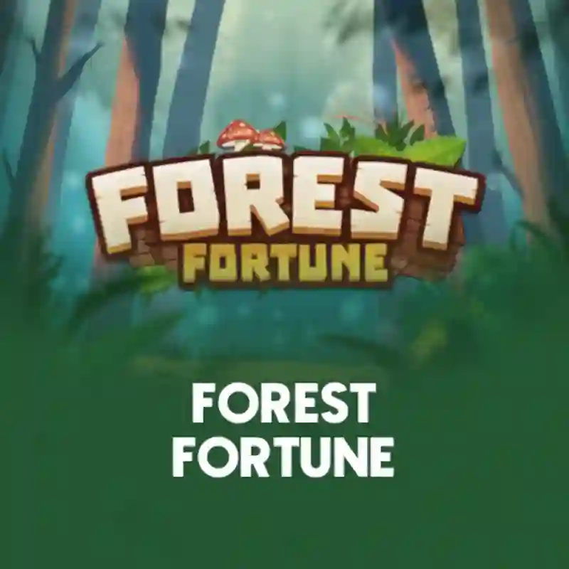 Forest Fortune